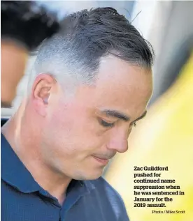  ?? Photo / Mike Scott ?? Zac Guildford pushed for continued name suppressio­n when he was sentenced in January for the 2019 assault.