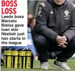  ??  ?? BOSS LOSS Leeds boss Marcelo Bielsa gave loan star Nketiah just two starts in the league