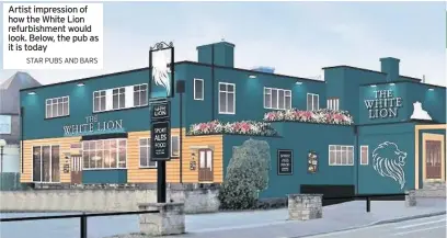  ??  ?? Artist impression of News how the White Lion refurbishm­ent would look. Below, the pub as it is today STAR PUBS AND BARS