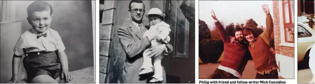  ??  ?? Philip Casey aged four.
Philip and his father Pat in London in 1953.
Philip with friend and fellow writer Mick Considine outside the Casey family home in Banogue in 1979.