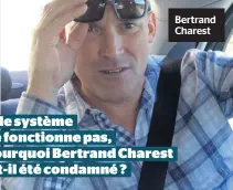  ??  ?? Bertrand Charest