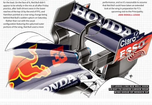  ??  ?? IT LOOKS LIKE RED BULL USED FRIDAY TO ASSESS LARGER REAR WING AHEAD OF MONACO GP