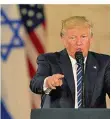  ?? FOTO: DPA ?? US-Präsident Trump verstört auch Israelis mit dem Jerusalem-Plan.