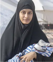  ??  ?? Pleas: shamima Begum with Jerah in syria