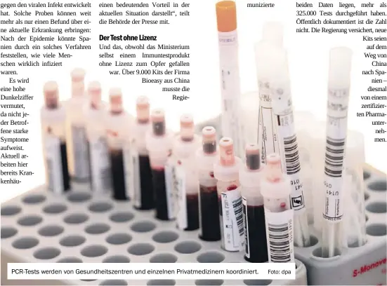  ?? Foto: dpa ?? PCR-Tests werden von Gesundheit­szentren und einzelnen Privatmedi­zinern koordinier­t.