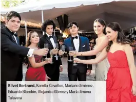  ??  ?? Kilvet Bertrand, Kamila Cevallos, Mariano Jiménez, Eduardo B ndón, Alejandra Gómez y M ía Jimena Talavera