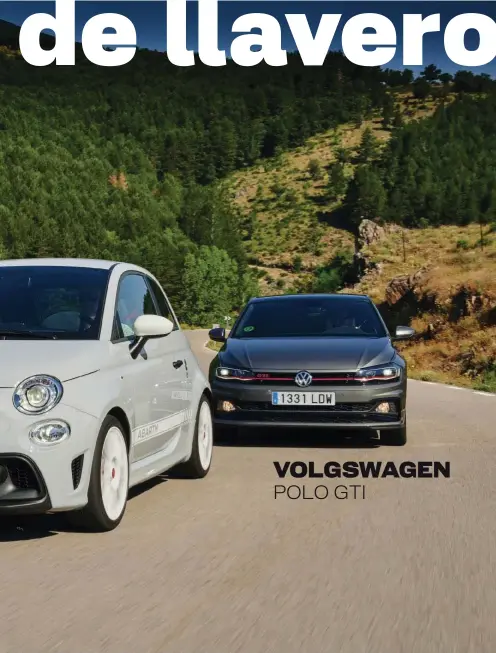  ??  ?? POLO GTI VOLGSWAGEN