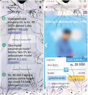  ?? ?? Beware of text messages sent to your phone from online loan scammers: Don't get caught and don't click the links in these messages and social media posts, police warn
