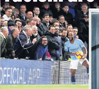  ??  ?? VIDEO The moment that fans appeared to hurl abuse at Sterling. Picture: EMPICS Sport