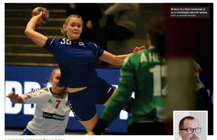  ?? FOTO: ALEXANDER WAGNER ?? Skuru IK:s Ellen Voutilaine­n är
■ en av landslaget­s bärande spelare.