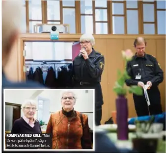  ?? FOTO: JANNIE FLODMAN ?? Gunilla Rothelius och Peter Enell pratar med pensionäre­r. Och det ger resultat i brottsstat­istiken.