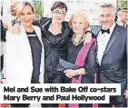  ?? ?? Mel and Sue with Bake Off co-stars Mary Berry and Paul Hollywood