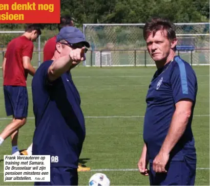  ?? Foto JG ?? Frank Vercautere­n op training met Samara. De Brusselaar wil zijn pensioen minstens een jaar uitstellen.