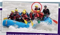  ?? GETTY IMAGES ?? Splash down: Keane (circled) rafting