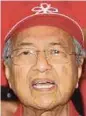  ??  ?? Tun Dr Mahathir Mohamad