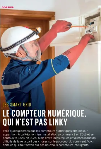  ??  ?? Le compteur numérique n’est pas dangereux pour la santé, et les données récoltées sont sécurisées par la CNIL.. © Photo D.R.