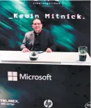  ??  ?? El experto Kevin Mitnick.