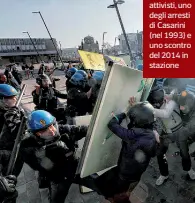  ??  ?? Il presidio degli attivisti, uno degli arresti di Casarini (nel 1993) e uno scontro del 2014 in stazione