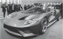  ??  JEWEL SAMAD/AFP/GETTY IMAGES ?? Production of the new Ford GT is not expected to start until the end of next year.