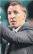  ??  ?? Brendan Rodgers