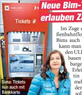  ??  ?? Sima: Tickets nun auch mit Bankkarte