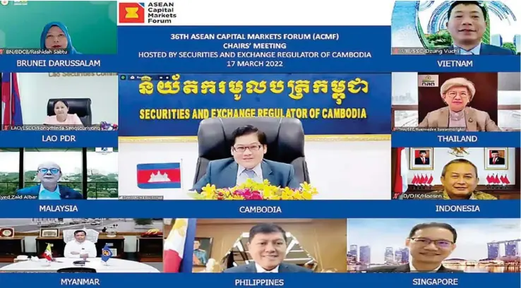  ?? SUPPLIED ?? The 36th ASEAN Capital Markets Forum Chairs’ Meeting was held virtually on March 17, 2022.