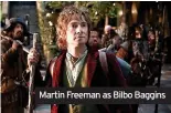  ?? ?? Martin Freeman as Bilbo Baggins