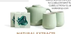  ??  ?? TEAPOT, £39.90; CUPS, £19.90 for 2; MELLOW MINT TEA CUBES, £7.90 for 12, all waterdrop.com
