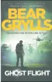  ??  ?? Ghost Flight by Bear Grylls Orion 451pp Available at Asia Books and leading bookshops 595 baht