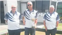  ??  ?? Men’s club championsh­ip triples winners, from left, Roy Nugter, Alan Burwell and Tom Chase.