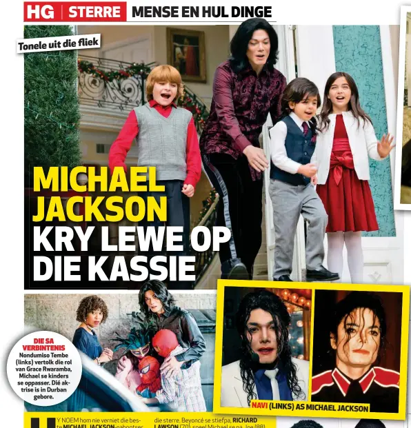  ??  ?? NAVI (LINKS) AS MICHAEL JACKSON Tonele uit die fliek