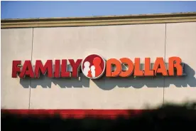  ?? ?? A Family Dollar store in 2019. Photograph: Paul Hennessy/NurPhoto via Getty Images