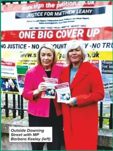  ??  ?? Outside Downing Street with MP Barbara Keeley (left)