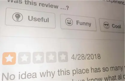  ??  ?? An online review of a restaurant in Portland Ore. Dealing with negative social media and is now essential, experts say.