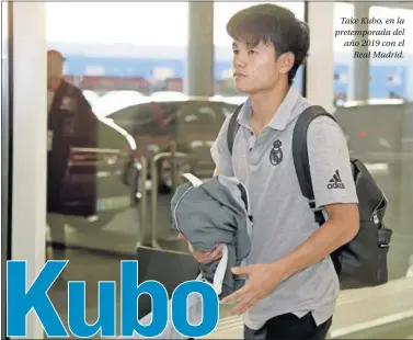  ??  ?? Take Kubo, en la pretempora­da del año 2019 con el Real Madrid.