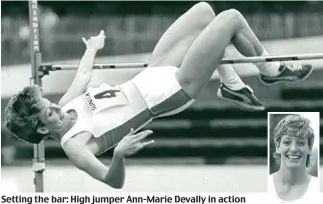  ??  ?? Setting the bar: High jumper Ann-Marie Devally in action