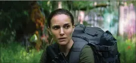  ?? CONTRIBUTE­D BY PARAMOUNT PICTURES/SKYDANCE ?? Natalie Portman searches for answers in the jungle in “Annihilati­on.”