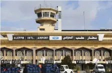  ?? AFP ?? Aleppo Internatio­nal Airport was one of several sites damaged by Israeli missile strikes in Syria on Monday night