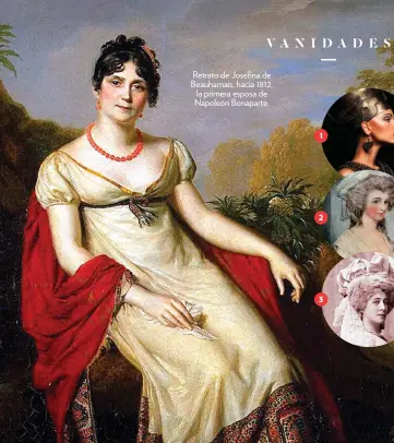  ?? ?? Retrato de Josefina de Beauharnai­s, hacia 1812, la primera esposa de Napoleón Bonaparte.