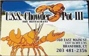  ?? Sarah Kyrcz/For Hearst Connecticu­t Media ?? Branford eateries who had offered to accept unused gift cards from the shuttered U.S.S. Chowder Pot III are saying they can’t accept the cards.