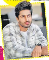  ??  ?? Jassie Gill