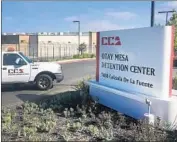  ?? Elliot Spagat Associated Press ?? IN 2017, several pregnant women held at Otay Mesa Detention Center expressed concerns over their care.