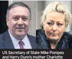  ??  ?? US Secretary of State Mike Pompeo and Harry Dunn’s mother Charlotte