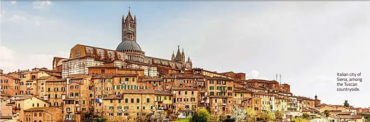  ??  ?? Italian city of Siena, among the Tuscan countrysid­e.