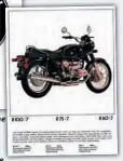  ??  ?? Right: 1977 saw the launch of BMW’s biggest twin, the R100, bored from 90 to 94mm to give 980cc ‘not for raw horsepower… but to give a higher and broader torque curve. So you’llhave more pull in any speed with any load’