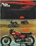  ??  ?? En 1970, pour son premier numéro Spécial Été, Moto Revue fait sa Une avec la Mach III.