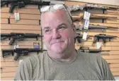  ?? RICH HEIN/SUN-TIMES FILE ?? Gun shop owner Robert Bevis.