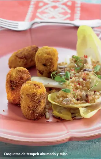  ??  ?? Croquetas de tempeh ahumado y miso