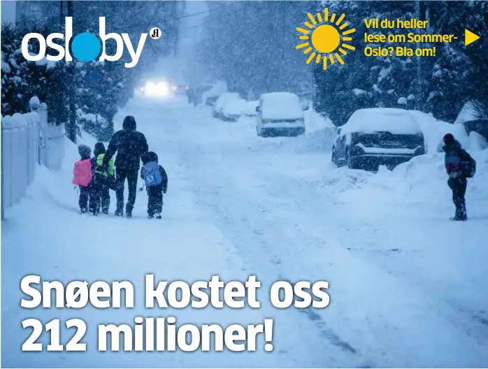  ?? FOTO: VIDAR RUUD, NTB SCANPIX ?? Årets vinter i Oslo var både kald, snørik og langvarig. Nå viser det seg at den også var den dyreste i historien. Dette bildet ble tatt i februar.