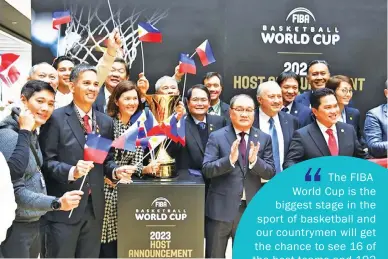  ??  ?? Samahang Basketbol ng Pilipinas officials, led by then president Manny V. Pangilinan, now chairman emeritus, celebrate the Philippine­s' choice as host, along with Japan and In donesia, of the 2023 FIBA Basketball World Cup.